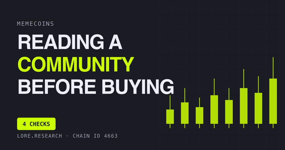 Reading a Memecoin Community Before You Buy Into It